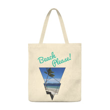 Load image into Gallery viewer, Beach Please! Roomy Tote Bag