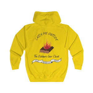 Catch me Outside Full Zip Hoodie (Unisex)