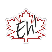 Load image into Gallery viewer, Canada, Eh! Stickers